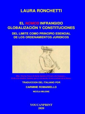 cover image of El nomos infrangido--globalización y constituciones Del limite como principio esencial de los ordenamientos juridicos